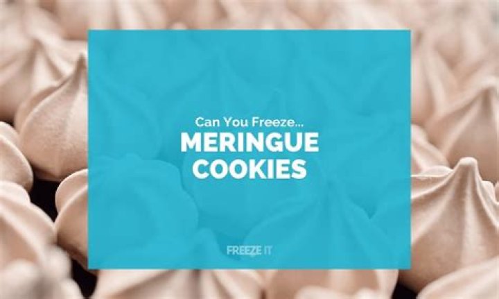 Can you freeze meringue cookies?