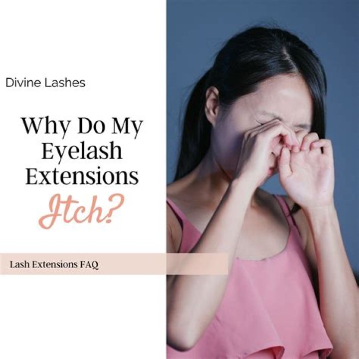 When eyelash extensions itch?