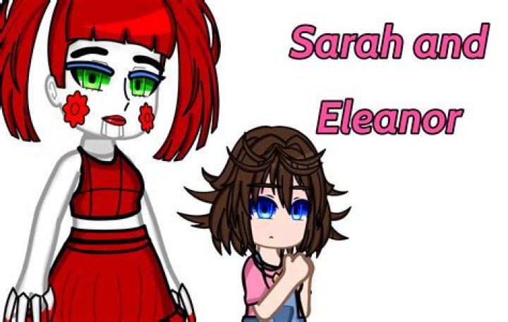 Whos eleanor and sarah fnaf?